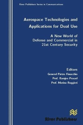 Aerospace Technologies and Applications for Dual Use 1
