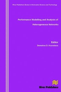 bokomslag Performance Modelling and Analysis of Heterogeneous Networks