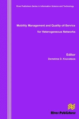 bokomslag Mobility Management and Quality-Of-Service for Heterogeneous Networks