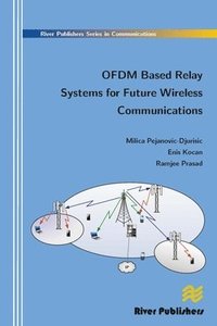 bokomslag Ofdm Based Relay Systems for Future Wireless Communications