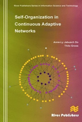 Self-Organization in Continuous Adaptive Networks 1
