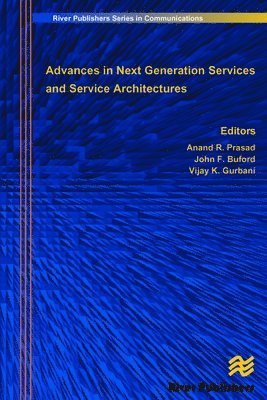 Advances in Next Generation Services and Service Architectures 1