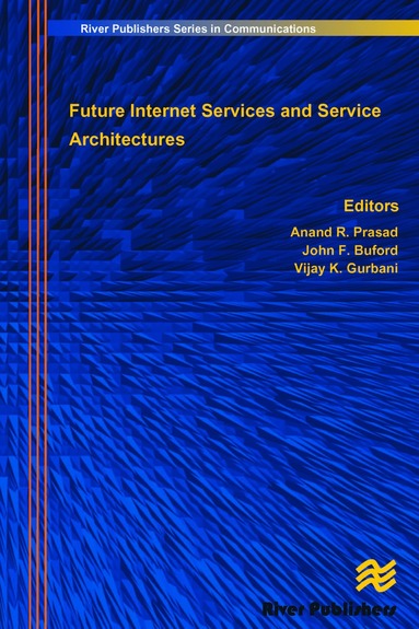 bokomslag Future Internet Services and Service Architectures