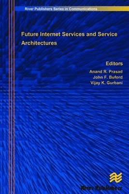 Future Internet Services and Service Architectures 1
