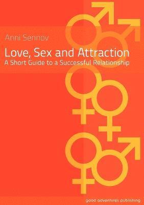 bokomslag Love, Sex and Attraction