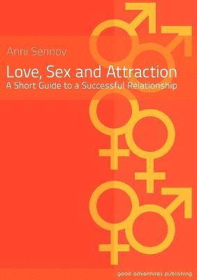 Love, Sex and Attraction 1