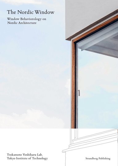 Yoshiharu Tsukamoto, Daiki Chiba, Siena Hirao - Nordic Window, Häftad