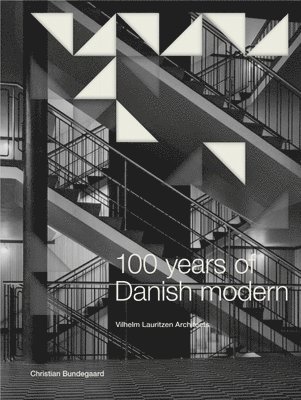 bokomslag 100 Years of Danish Modern