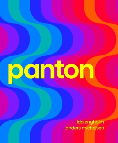 bokomslag Panton: Environments, Colours, Systems, Patterns