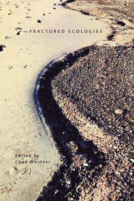 bokomslag Fractured Ecologies