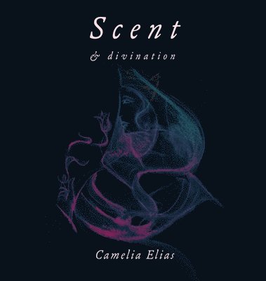 bokomslag Scent and Divination