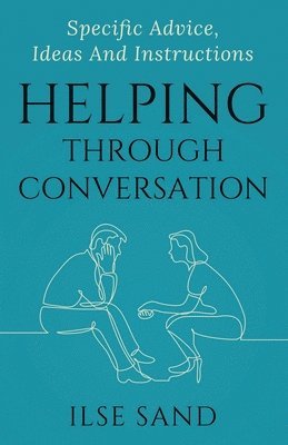 bokomslag Helping Through Conversation