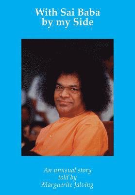 Marguerite Jalving, Erik Istrup - With Sai Baba by My Side, Häftad