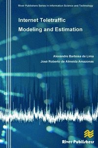 bokomslag Internet Teletraffic Modeling and Estimation