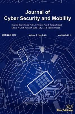Ashutosh Dutta, Ruby Lee, Neeli R Prasad - Journal of Cyber Security and Mobility 1-2/3, Häftad