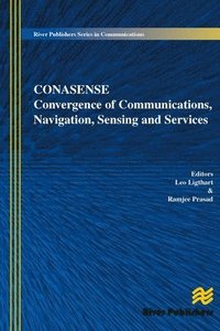 bokomslag Communications, Navigation, Sensing and Services (CONASENSE)