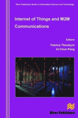 Internet of Things and M2m Communications