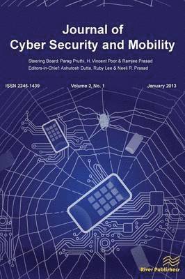 Ashutosh Dutta, Ruby Lee, R Neeli Prasad - Journal of Cyber Security and Mobility 2-1, Häftad