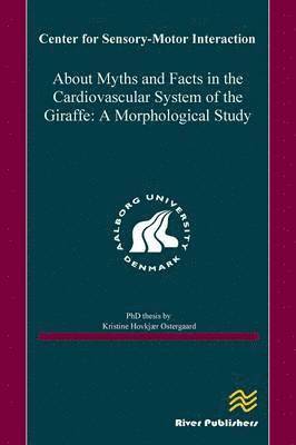 bokomslag About Myths and Facts in the Cardiovascular System of the Giraffe