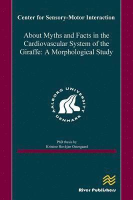About Myths and Facts in the Cardiovascular System of the Giraffe 1