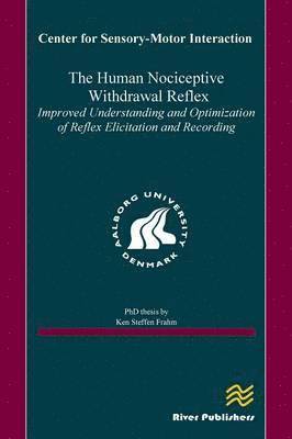 bokomslag The Human Nociceptive Withdrawal Reflex