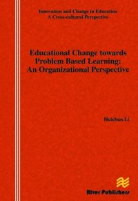 bokomslag Educational Change Towards Problem Based Learning