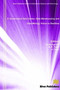 bokomslag E Governance Data Center, Data Warehousing and Data Mining