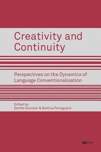 bokomslag Creativity and Continuity