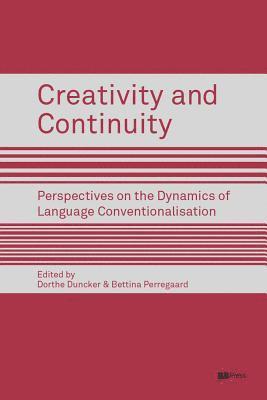 bokomslag Creativity and Continuity