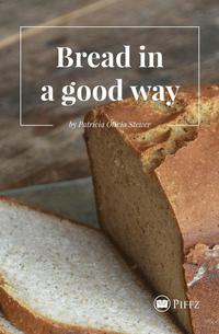 bokomslag Bread in a good way