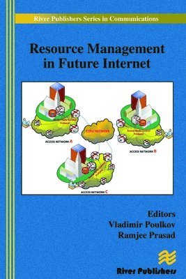 Resource Management in Future Internet 1