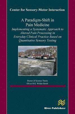 bokomslag A Paradigm-Shift in Pain Medicine