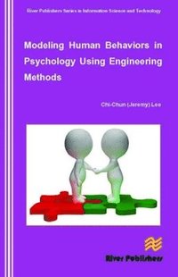 bokomslag Modeling Human Behaviors in Psychology Using Engineering Methods