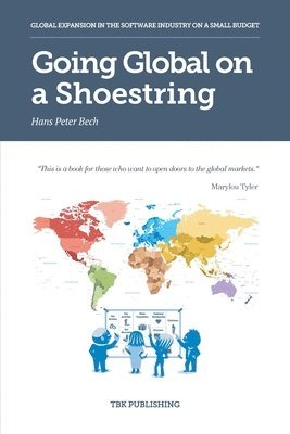 Going Global on a Shoestring 1