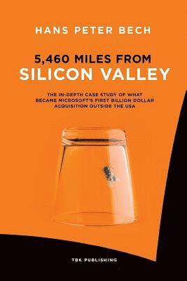 5,460 Miles from Silicon Valley 1
