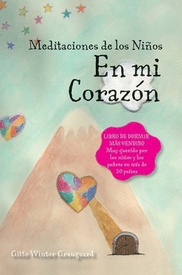 Las meditaciones de los nios - En mi corazn 1