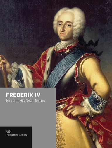 Jens Gunni Busck, Birgit Jenvold - Frederik IV, Inbunden