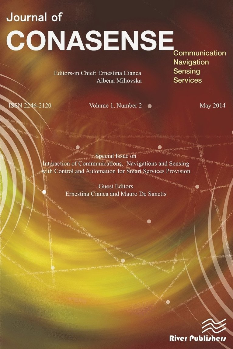 Journal of CONASENSE 1-2; Interaction of Communications, Navigations and Sensing with Control and Automation for Smart Services Provision 1