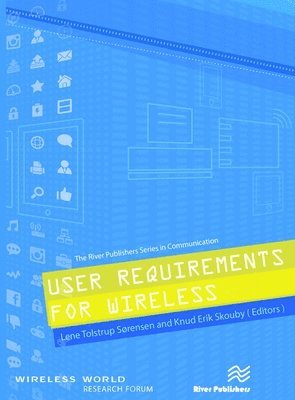 User Requirements for Wireless 1