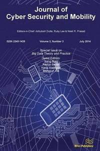 bokomslag Journal of Cyber Security and Mobility 3-3, Special Issue on Big Data Theory and Practice