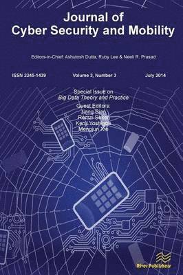 Journal of Cyber Security and Mobility 3-3, Special Issue on Big Data Theory and Practice 1