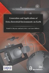 bokomslag Generation and Applications of Extra-Terrestrial Environments on Earth