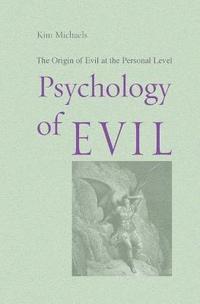 bokomslag Psychology of Evil