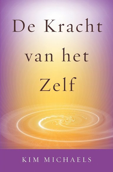 bokomslag De Kracht van het Zelf