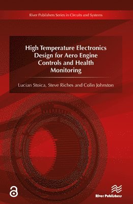 bokomslag High Temperature Electronics Design for Aero Engine Controls and Health Monitoring