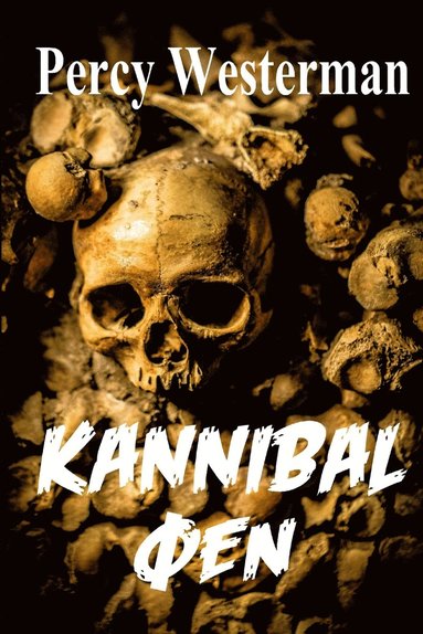 bokomslag Kannibal øen