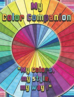 My Color Companion: A place to keep and test your colors 1