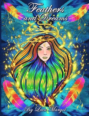 Feathers and Dreams: Adult coloring book, Art therapy