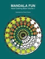 bokomslag Mandala Fun Adult Coloring Book: Mandala adult coloring books for relaxing colouring fun with #cherylcolors #anniecolors #angelacolorz