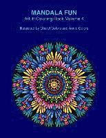 Mandala Fun Adult Coloring Book Volume 4: Mandala adult coloring books for relaxing colouring fun with #cherylcolors #anniecolors #angelacolorz
